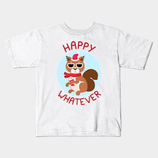 Happy Whatever Squirrel Kids T-Shirt